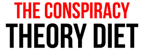 the-conspiracy-theory-diet-logo the-conspiracy-theory-diet-logo